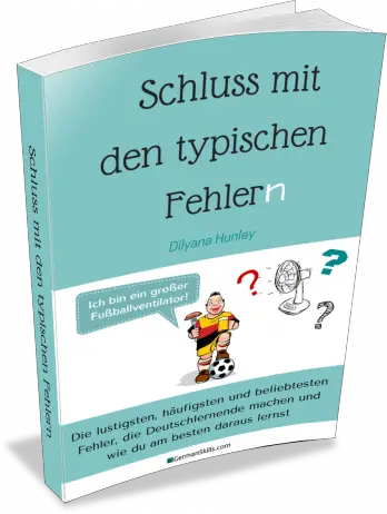 Schluss Mit Den Typischen Fehlern - Deutsch Lernen Online | Sprakuko