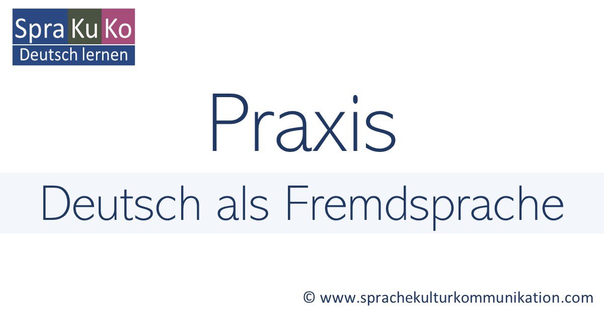 Praxis Deutsch als Fremdsprache. Unterrichten, Praxisberichte, Kopiervorlagen und mehr