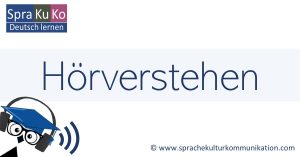 Deutsch hören Hörverstehen Übungen