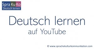 Deutsch lernen auf YouTube