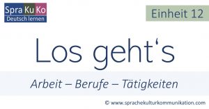 Los gehts Einheit 12