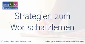 Wortschatz lernen - Strategien