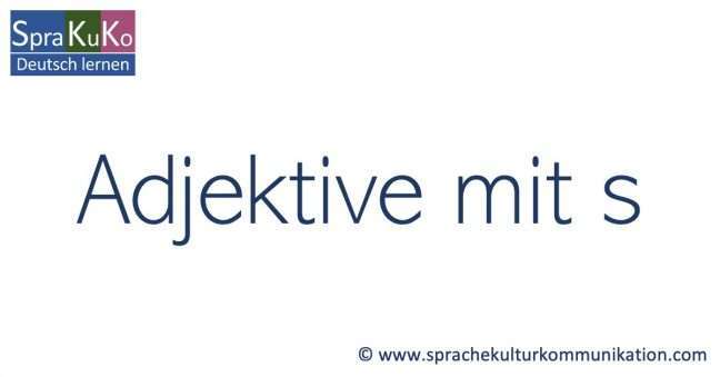Adjektive Mit S Charakter Positiv