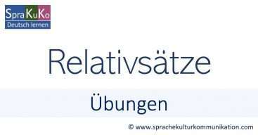 Relativsätze Übungen B1 - B2 | Praktische Übungen Mit Lösung