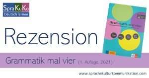 Rezension Grammatik mal vier