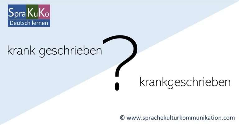 Krank Gemeldet Zusammen Oder Getrennt sprachekulturkommunikation.com