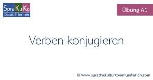 Übung - Verben konjugieren
