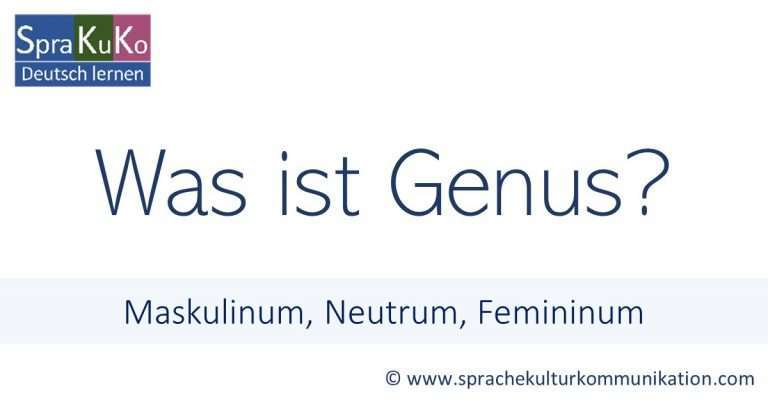 Was ist Genus? Bedeutung & Beispiele im Deutschen