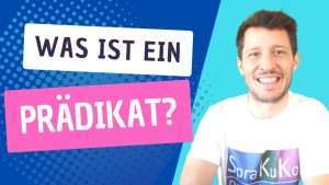 praedikat was ist ein praedikat